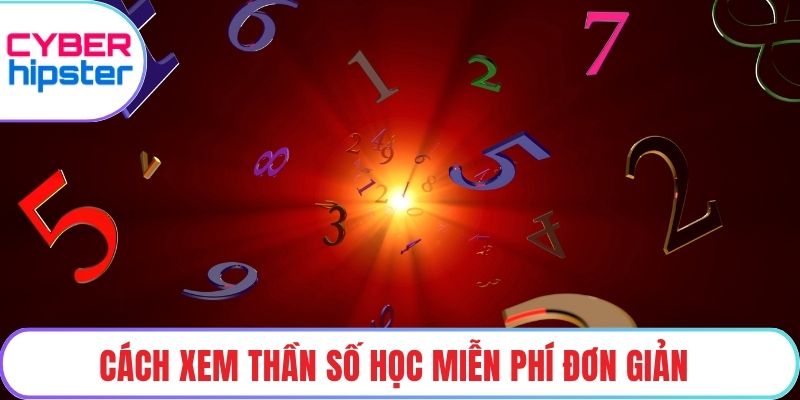 Cách xem thần số học miễn phí đơn giản