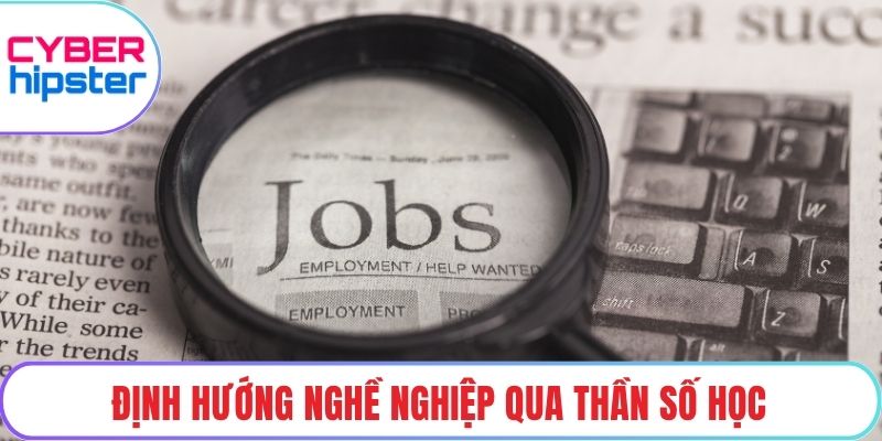 Định hướng nghề nghiệp qua thần số học