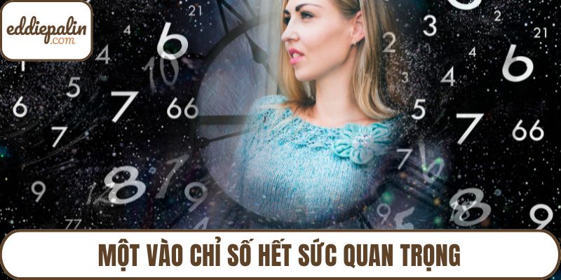 Một vào chỉ số hết sức quan trọng