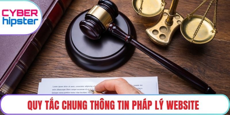 Quy tắc chung thông tin pháp lý website