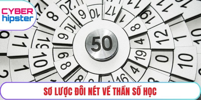 Sơ lược đôi nét về thần số học
