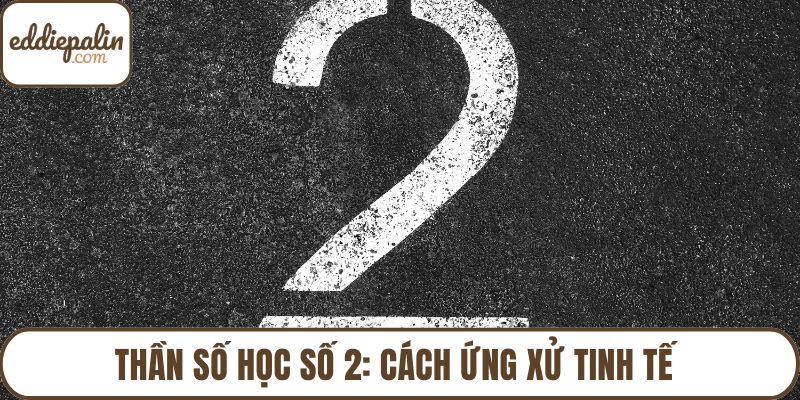Thần số học số 2