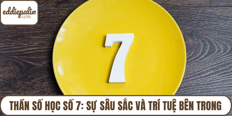 Thần số học số 7