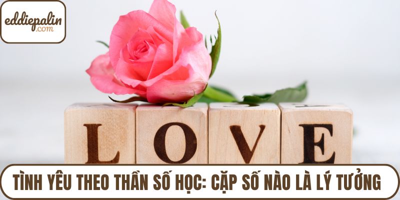 Tình yêu theo thần số học