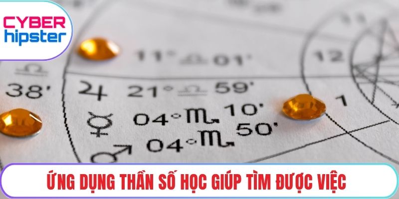 Ứng dụng thần số học giúp tìm được việc